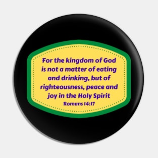 Bible Verse Romans 14:17 Pin