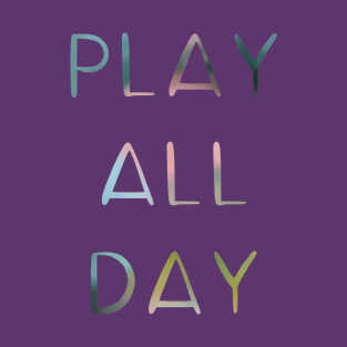 Play all day ombré rainbow T-Shirt