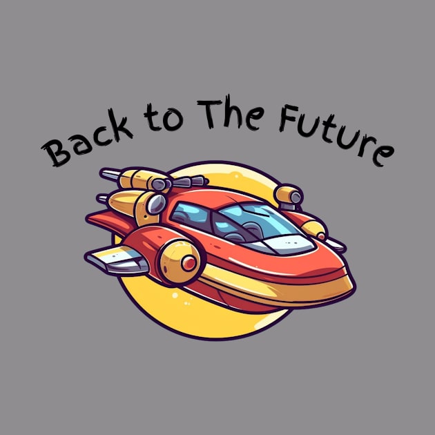 Back to the future by UKnowWhoSaid