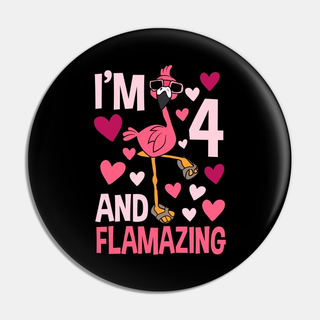 I'm 4 And Flamazing Flamingo Pin by Tesszero