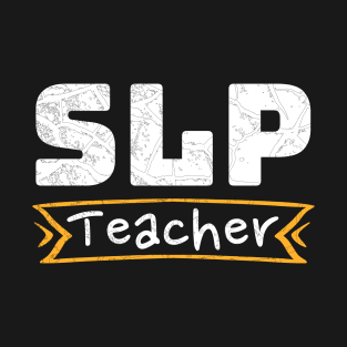 SLP Teacher T-Shirt