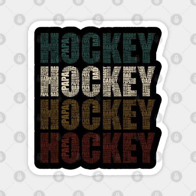 Hockey Dad - Funny Sports Lovers Gift For Papa Magnet by DnB