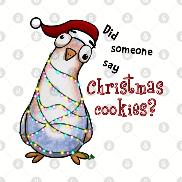 Hungry Curious Christmas Pigeon Looking for Cookies by Fun4theBrain