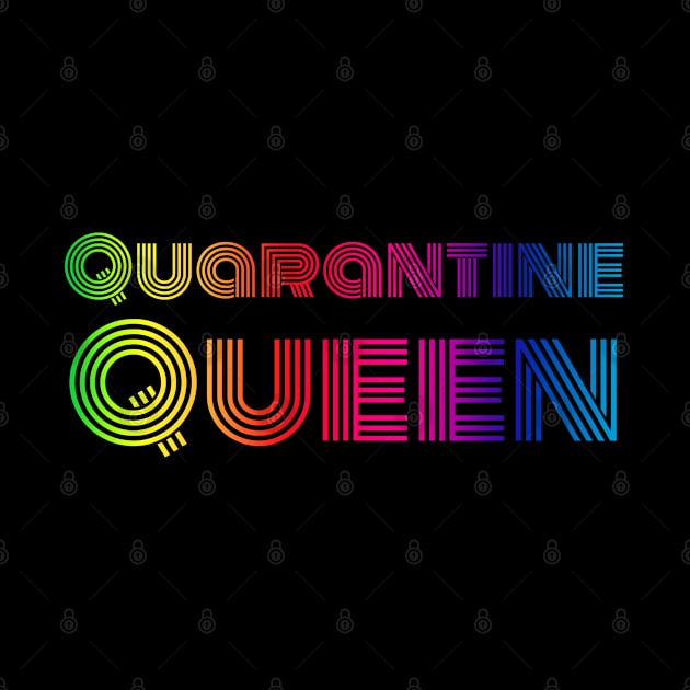 Quarantine queen by Erena Samohai