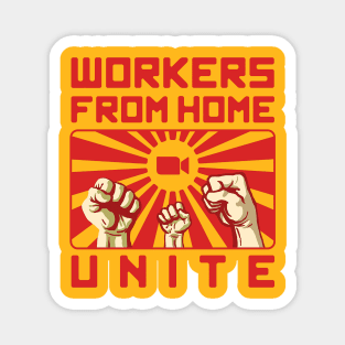 Workers From Home Unity Magnet