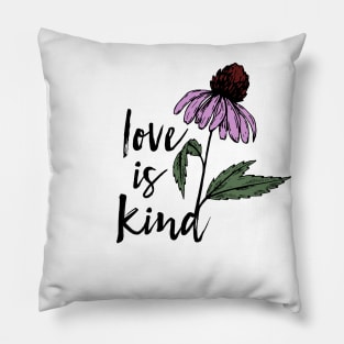 Love is Kind Wildflower Pillow