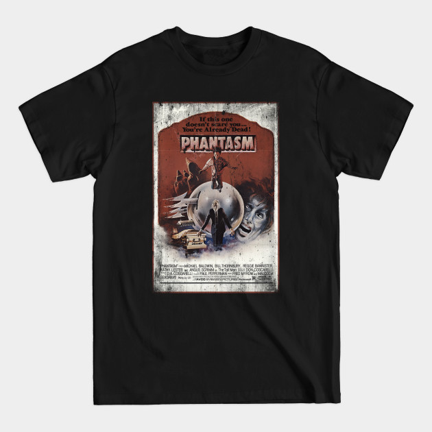 Phantasm movie poster - Horror - T-Shirt