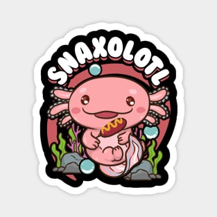 Snaxolotl Funny Axolotl Pun Snacks Desserts Kawaii Magnet