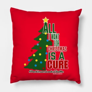 All I want is a cure for Christmas Pillow