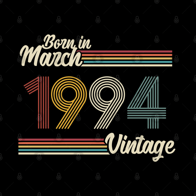 Vintage Born in March 1994 by Jokowow