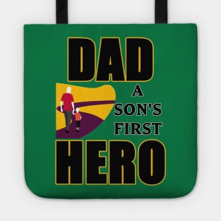 Dad A Sons First Superhero | Superhero Dad Shirt Tote