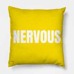 Nervous Pillow