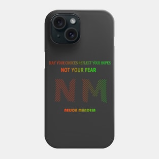 Nelson Mandela quote Phone Case