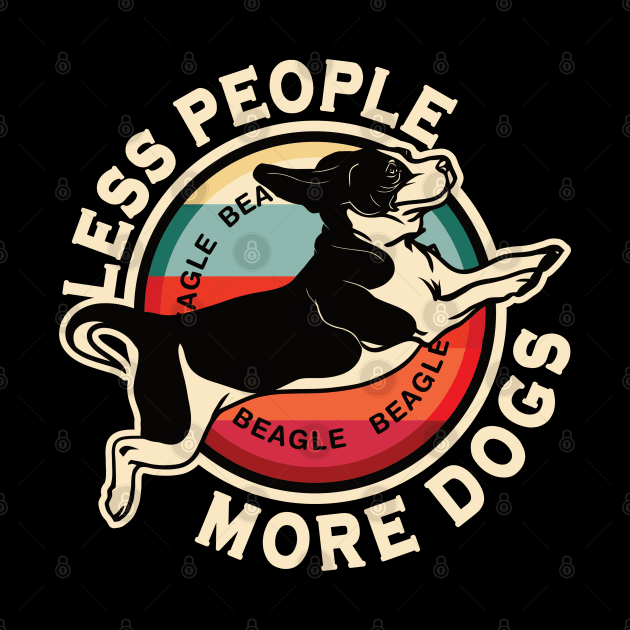 Beagle Less People More Dogs by RadStar