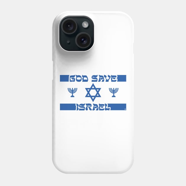 God Save Israel Phone Case by Yurko_shop