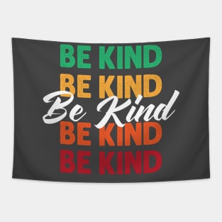 Be Kind, inspirational motivational quote design. Tapestry