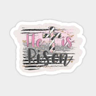 He Has Risen Easter Magnet