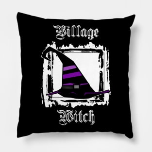 Village Witch Funny Spiritual Wiccan Humor Pillow