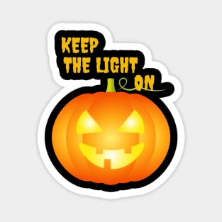 Halloween T-Shirt and more "Keep the Light On" Magnet