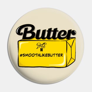 BTS - Smooth Like Butter Pin