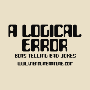A Logical Error (Webcomic) T-Shirt
