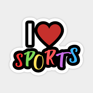 I love sports fun letters Magnet