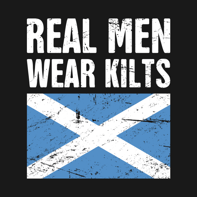 Scottish Flag | Real Men Wear Kilts by MeatMan