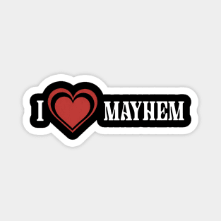 Quotes Name Mayhem Vintage Styles Birthday 70s 80s 90s Magnet