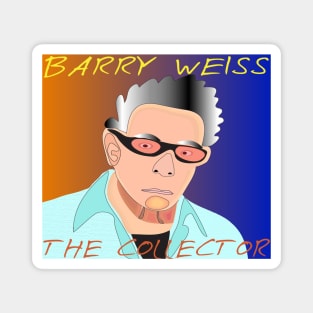 Barry Weiss The Collector Illustration Magnet