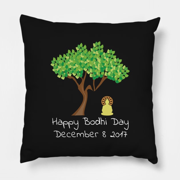 Happy Bodhi Day 2017 Buddhist TShirt Pillow by bbreidenbach