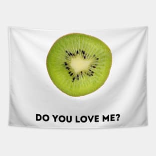 Kiwi, do you love me? Tapestry