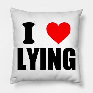 I Heart Lying Pillow