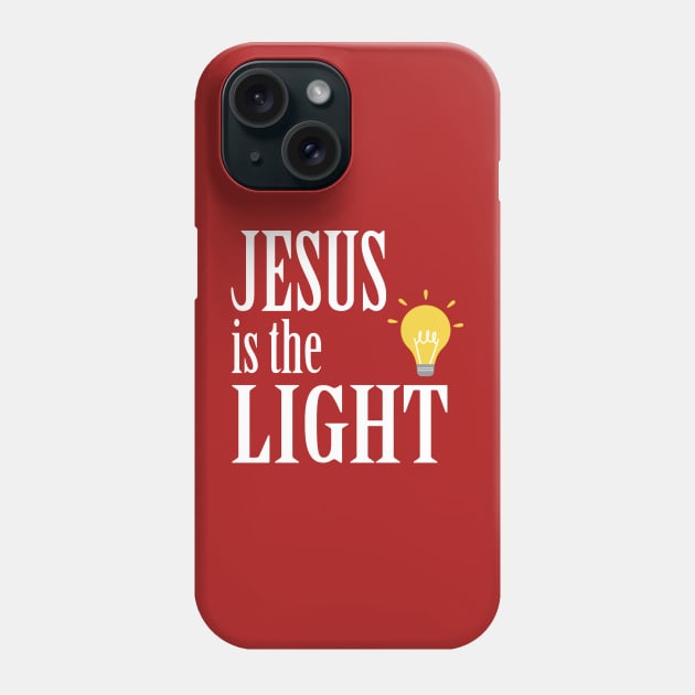 Jesus is the Light Phone Case by JevLavigne