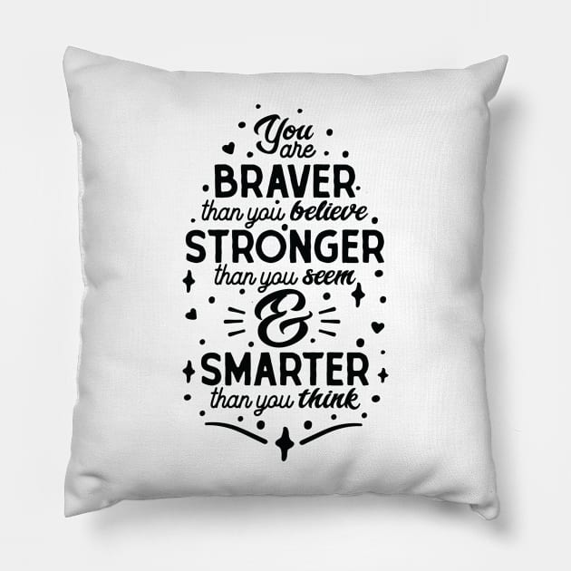 Empowerment Typography - Brave, Strong, Smart Essence Pillow by Vectographers