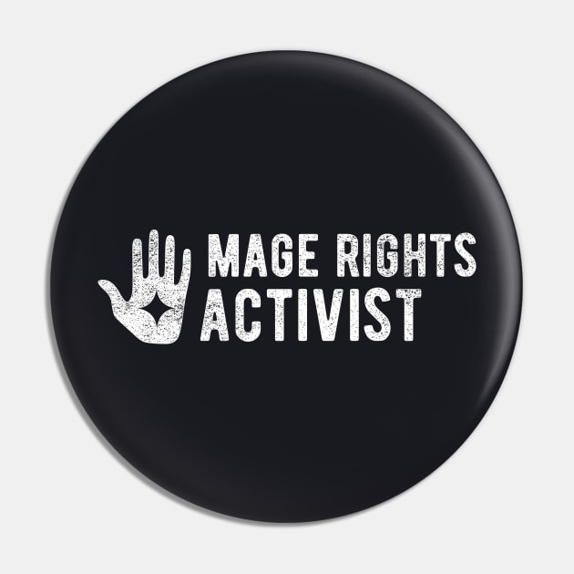 Mage Rights Activist Pin by chimaerish