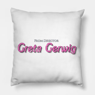 From Director Greta Gerwig Vintage Look Pillow