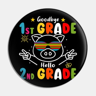 Goodbye 1st Grade Graduation Hello 2nd Grade Last Day Of School Pig Pin