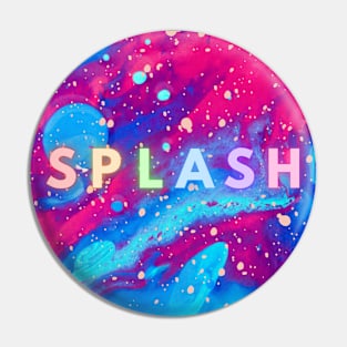 Splash Pin