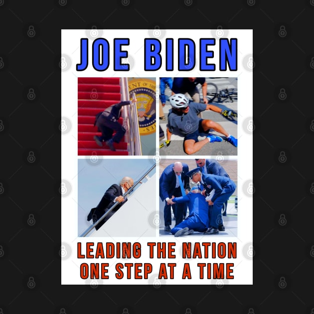 Joe Biden Falling Meme - Leading the Nation One Step At A Time by VoidVoices