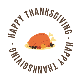 Happy Thanksgiving T-Shirt