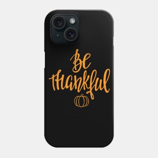 Thanksgiving Phone Case