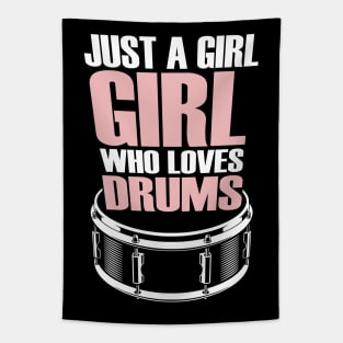 Just A Girl Who Loves Drums Tapestry