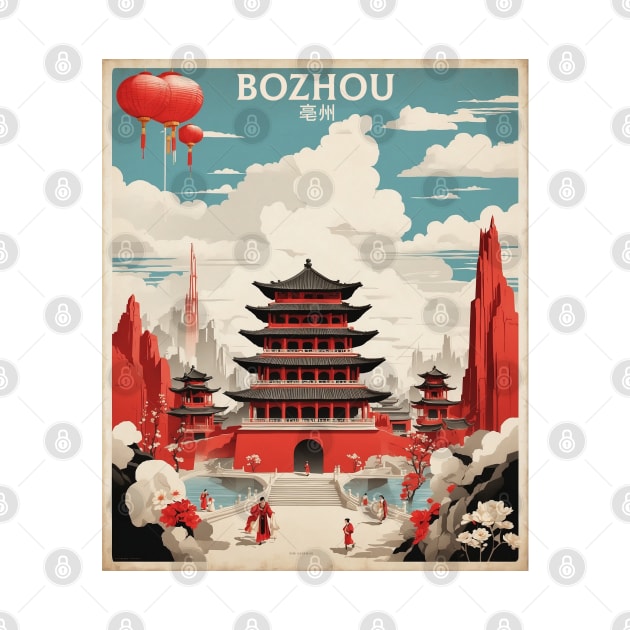 Bozhou China Vintage Poster Tourism by TravelersGems