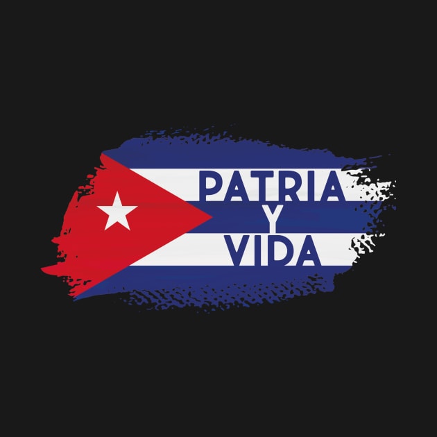 Patria y Vida SOS Cuba Freedom for Cuba Cuba Libre by andreperez87