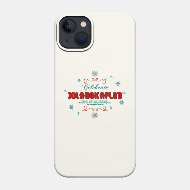 Celebrate Jolabokaflod - Holidays - Phone Case