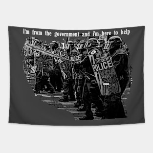 I'm from the government and i'm here to help Tapestry