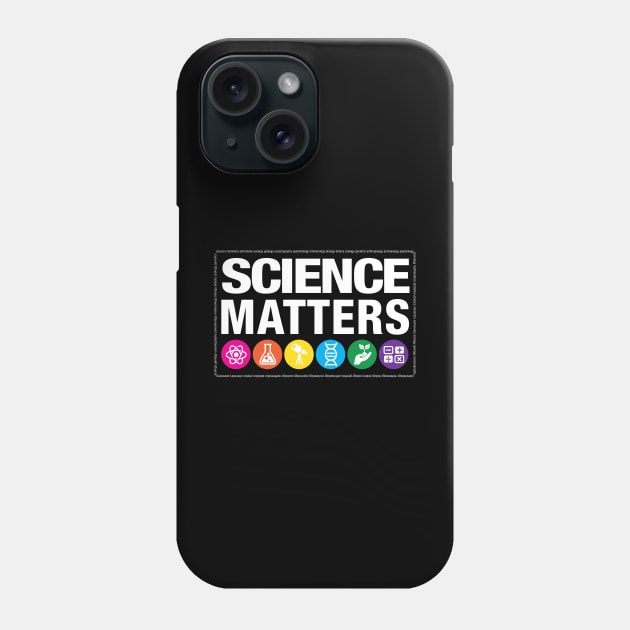 Science Matters Phone Case by rexraygun