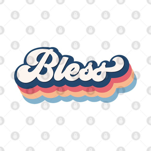 Bless by RetroDesign