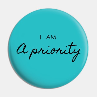 self care, self love, priority Pin