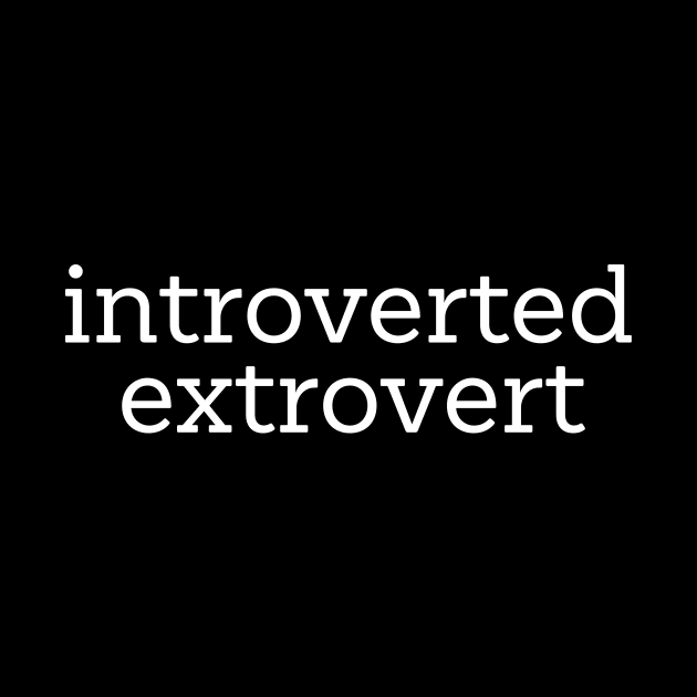 Introverted Extrovert by Hamza Froug